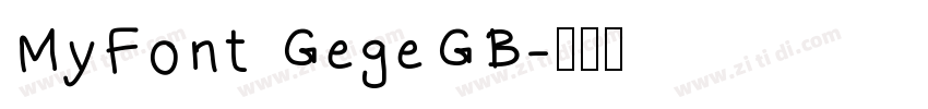 MyFont GegeGB字体转换